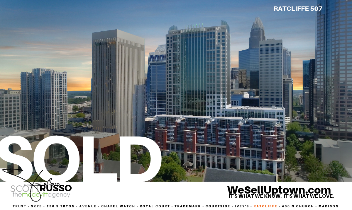 See all Ratcliffe condos for sale Charlotte NC 28202, WeSellUptown.com, Scott Russo The Mcdevitt Agency
